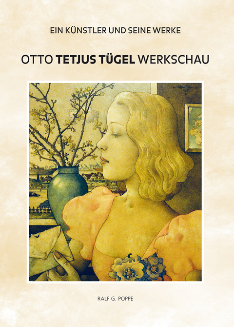 Otto Tetjus T&uuml;gel - Ralf G. Poppe