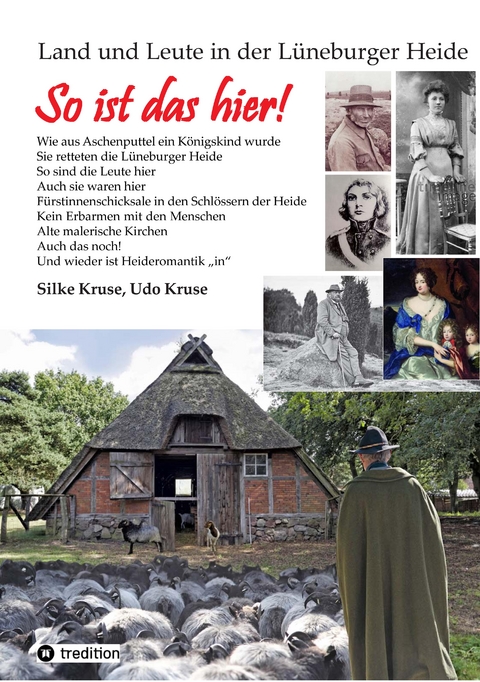 Land und Leute in der L&uuml;neburger Heide - Udo Kruse, Silke Kruse