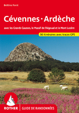 C&eacute;vennes - Ard&egrave;che (Guide de randonn&eacute;es) - Bettina Forst