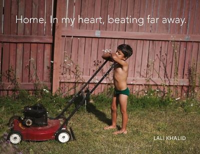 Lali Khalid Home. In my heart, beating far away - Lali Khalid