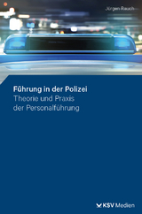 F&uuml;hrung in der Polizei - J&uuml;rgen Rauch