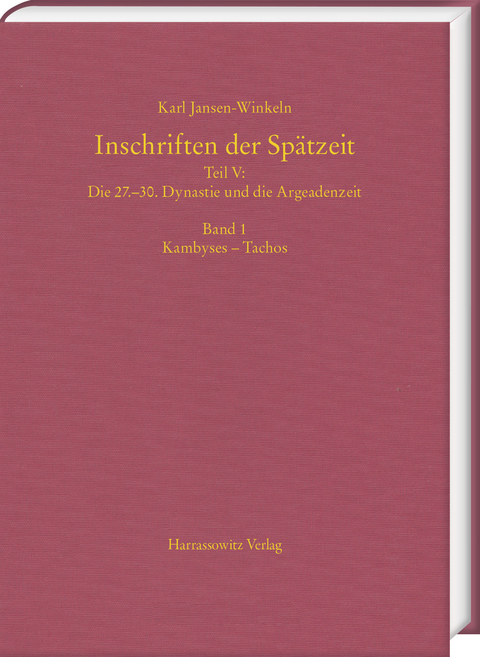 Inschriften der Sp&auml;tzeit - Karl Jansen-Winkeln