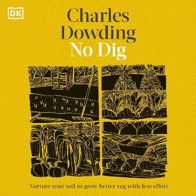 No Dig - Charles Dowding
