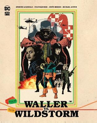 Waller vs. Wildstorm - Spencer Ackerman, Evan Narcisse