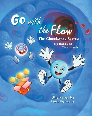 Go With the Flow - Racquel Thompson