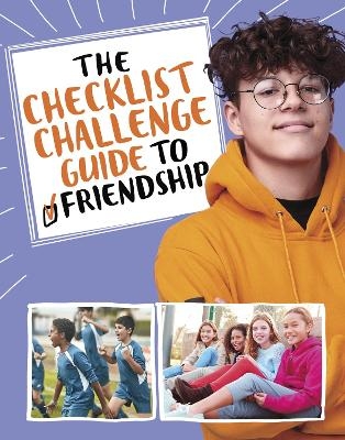 The Checklist Challenge Guide to Friendship - Stephanie True Peters