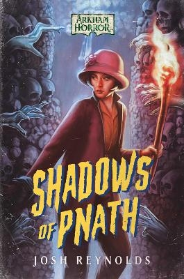 Shadows of Pnath - Josh Reynolds