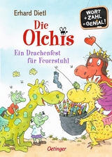 Die Olchis. Ein Drachenfest f&uuml;r Feuerstuhl - Erhard Dietl