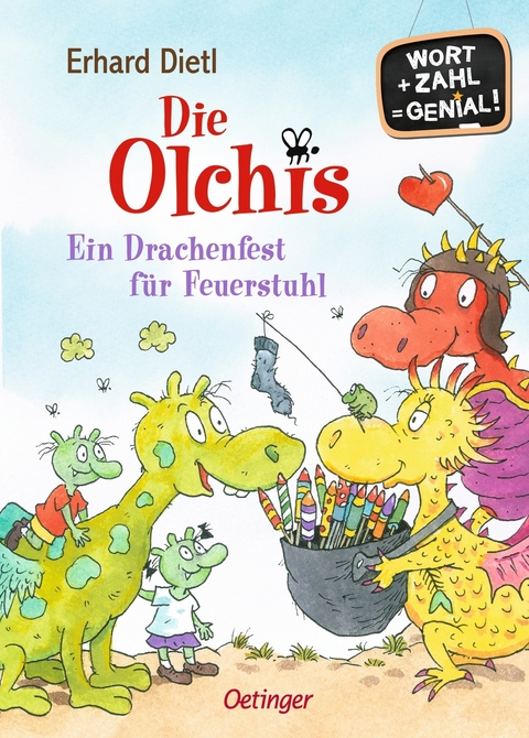 Die Olchis. Ein Drachenfest f&uuml;r Feuerstuhl - Erhard Dietl