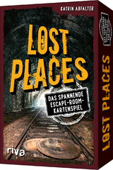 Lost Places &ndash; Rette Deutschlands geheimnisvollste Orte - Katrin Abfalter