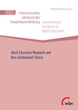 Internationales Jahrbuch der Erwachsenenbildung /International Yearbook of Adult Education 2022 - 