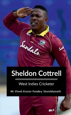Sheldon Cottrell - MR Vivek Kumar Pandey
