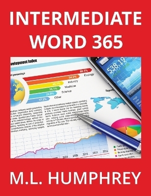 Intermediate Word 365 - M L Humphrey