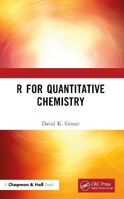 R for Quantitative Chemistry