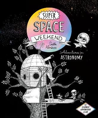 Super Space Weekend - Gaelle Almeras