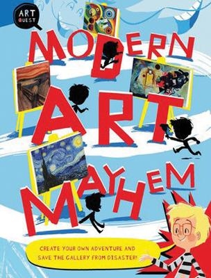 Modern Art Mayhem - Susie Hodge