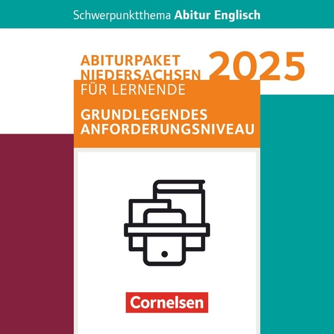 Context - Schwerpunktthema Abitur Englisch - Martina Baasner, Wiebke Bettina Dietrich, Anne Herlyn, Peter Hohwiller, Claudia Krapp, Eva Runge, Lars Schüler, Peter Baasner