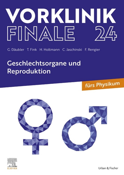 Geschlechtsorgane und Reproduktion - Gregor D&auml;ubler, Thomas Fink, Henrik Holtmann