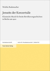 Jenseits der Konzerts&auml;le - Wiebke Rademacher