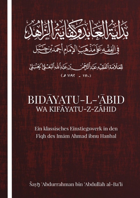 Bidayatul Abid wa Kifayatu Zahid - Darul Islam Verlag