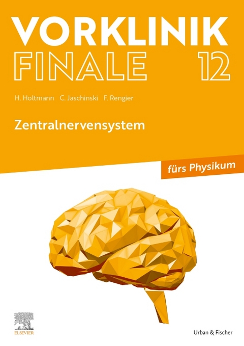 Zentralnervensystem - Henrik Holtmann, Christoph Jaschinski, Fabian Rengier