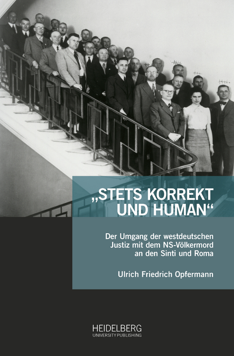 &bdquo;Stets korrekt und human&ldquo; - Ulrich Friedrich Opfermann