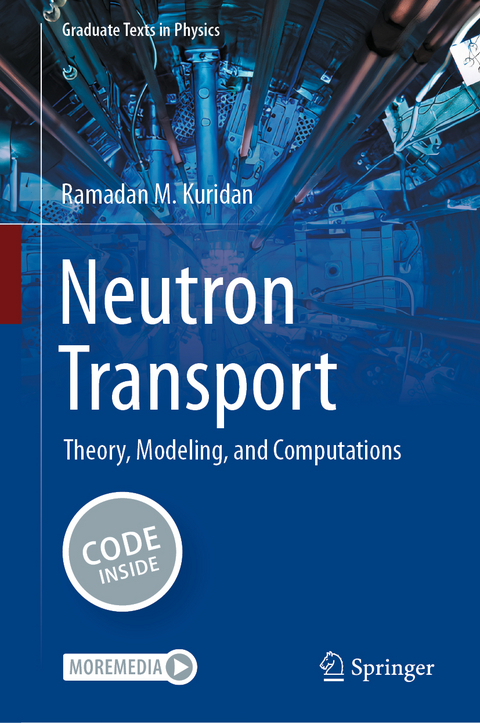 Neutron Transport - Ramadan M. Kuridan