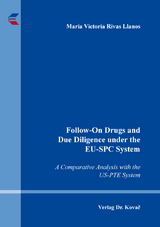 Follow-On Drugs and Due Diligence under the EU-SPC System - Mar&iacute;a Victoria Rivas Llanos