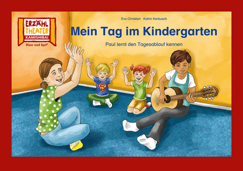 Mein Tag im Kindergarten / Kamishibai Bildkarten - Eva Christian