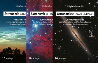 Astronomie in Theorie und Praxis