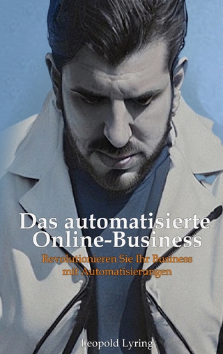 Das automatisierte Online Business