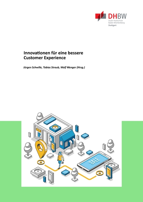 Innovationen für eine bessere Customer Experience - Studienzentrum Wirtschaftsinformatik DHBW Stuttgart