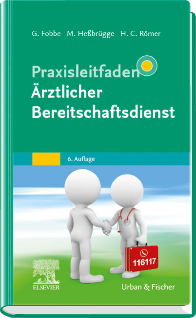 Praxisleitfaden &Auml;rztlicher Bereitschaftsdienst - 