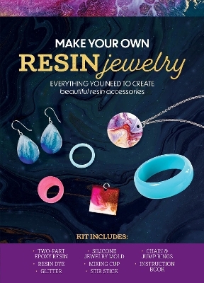 Make Your Own Resin Jewelry -  Editors of Chartwell Books