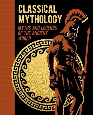 Classical Mythology - Nathaniel Hawthorne, F Storr, V C Turnbull, H P Maskell, Guy E Lloyd