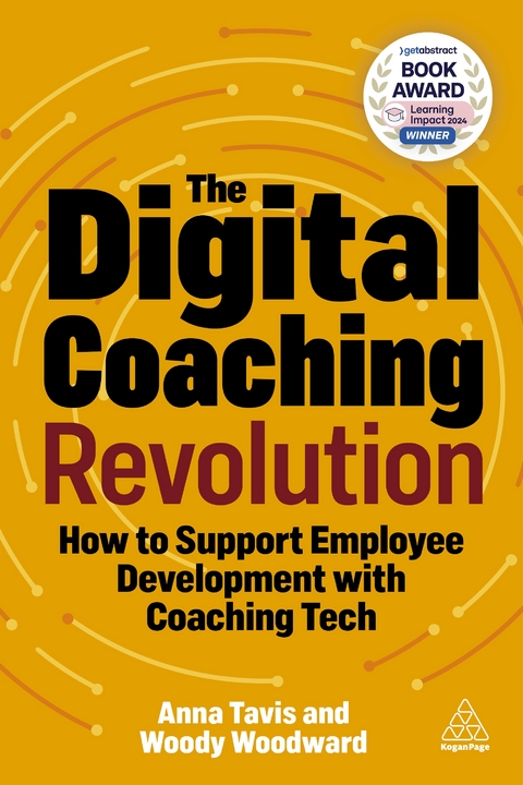 The Digital Coaching Revolution - Anna Tavis, Woody Woodward