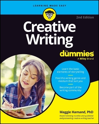 Creative Writing For Dummies - Maggie Hamand