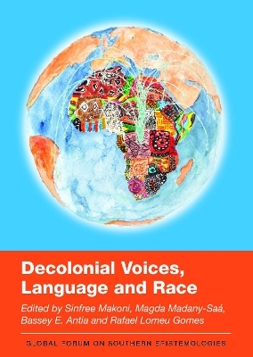 Decolonial Voices, Language and Race - 