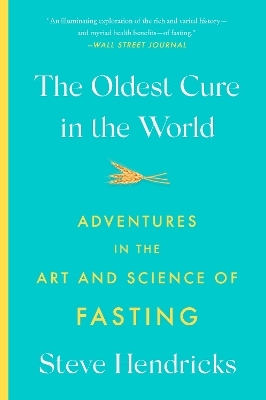 The Oldest Cure in the World