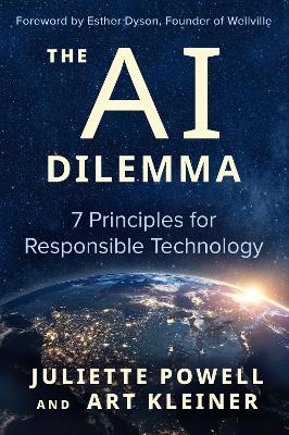 The AI Dilemma - Juliette Powell, Art Kleiner