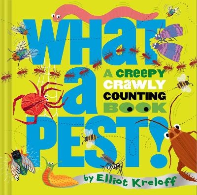 What a Pest - Elliot Kreloff