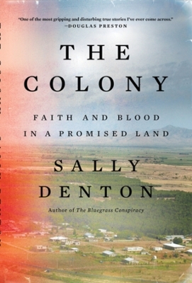 The Colony - Sally Denton