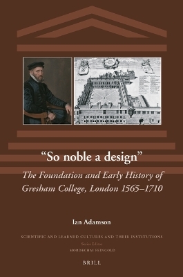 “So noble a design”