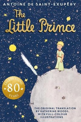 The Little Prince - Antoine de Saint-Exup&eacute;ry