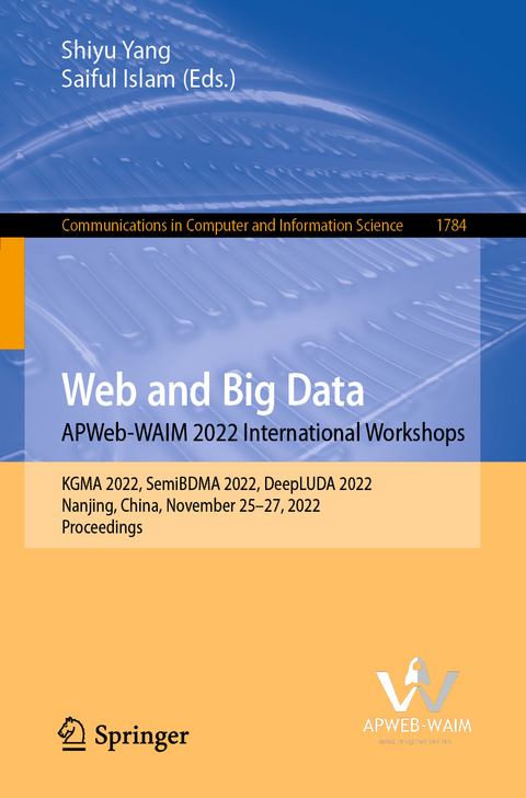 Web and Big Data. APWeb-WAIM 2022 International Workshops - 