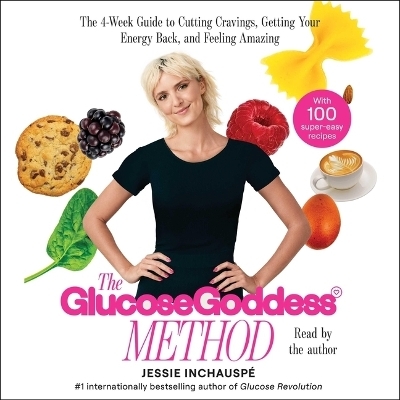 Glucose Goddess Method - Jessie Inchausp&eacute;