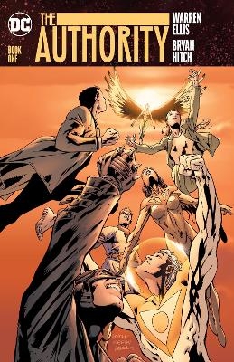 The Authority: Book One - Warren Ellis, Bryan Hitch