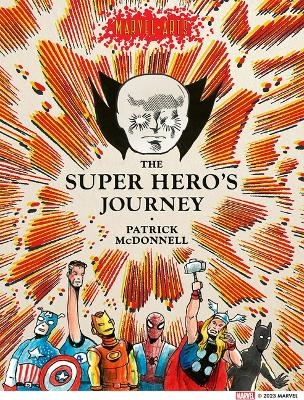 Super Hero&rsquo;s Journey - Patrick McDonnell