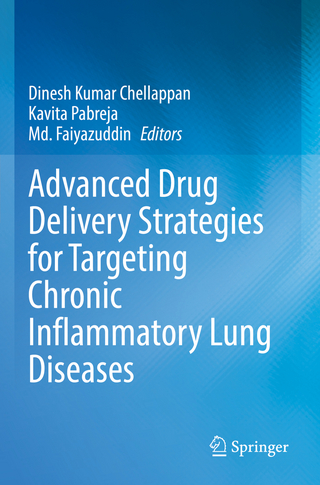 Advanced Drug Delivery Strategies for Targeting Chronic Inflammatory Lung Diseases