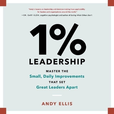 1% Leadership - Andy Ellis